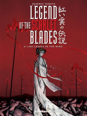 cover image of Legend of the Scarlet Blades (2014), Volume 2